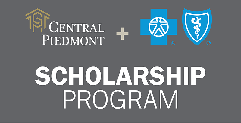 Central Piedmont and Blue Cross Blue Shield scholarship program