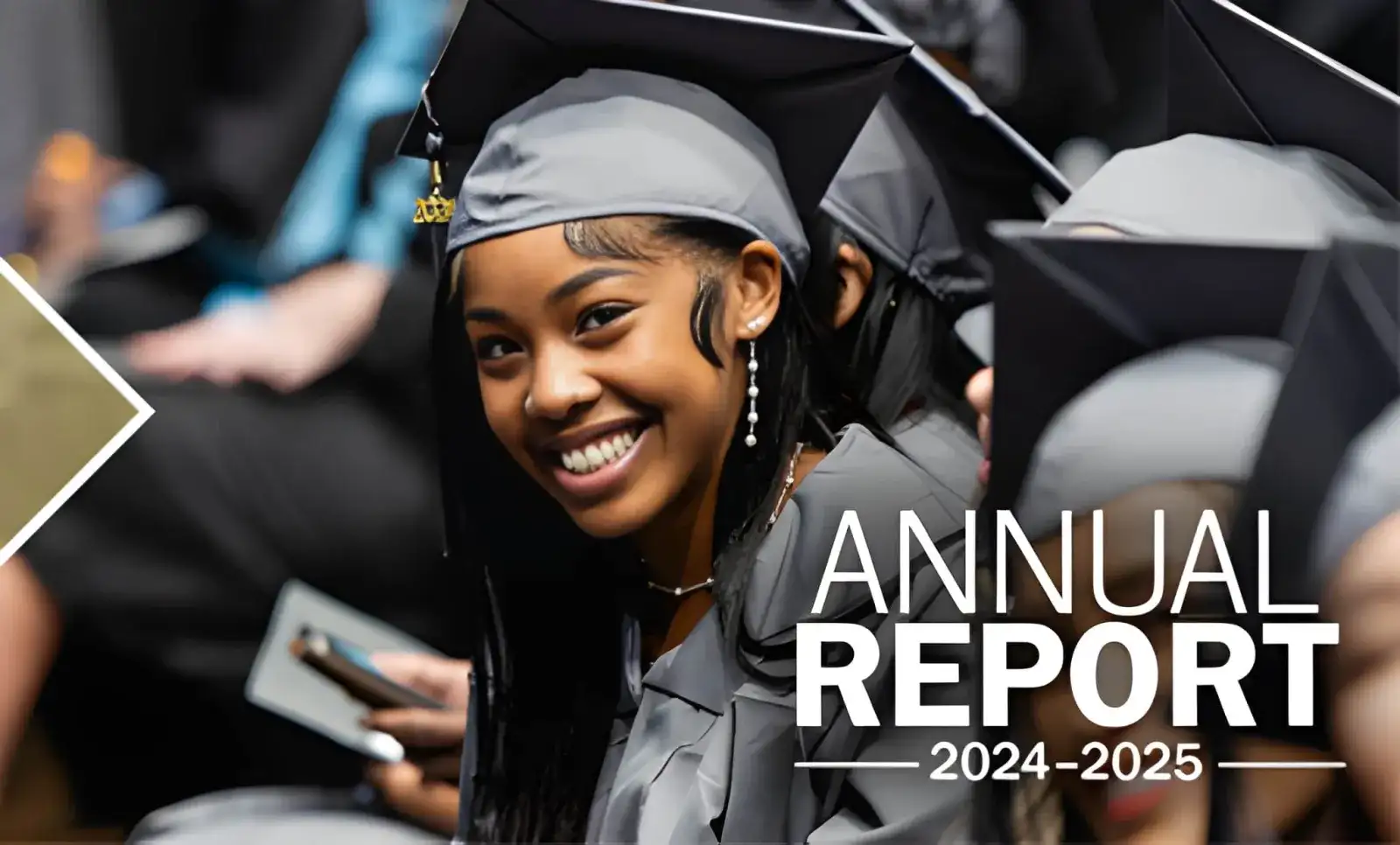 Annual Report 2024-2025 cover showing a smiling graduate